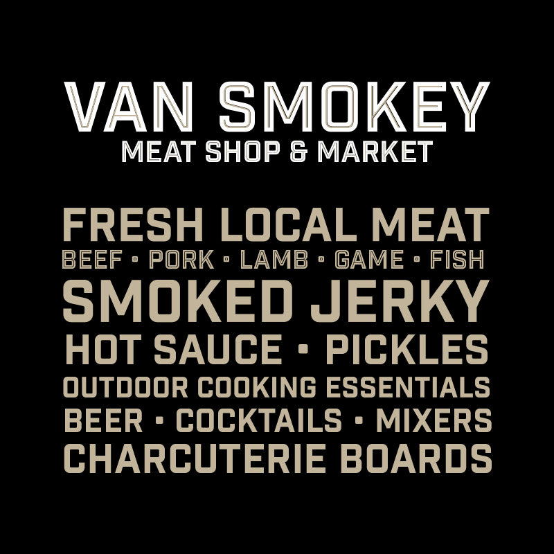 Fresh Local Meat • Beef • Pork • Lamb • Game • Fish • Smoked Jerky • Hot Sauce • PIckles • Outdoor cooking Essentials • Beer • Cocktails • Mixers • Charcuterie Boards